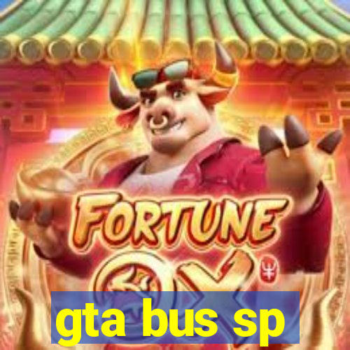 gta bus sp